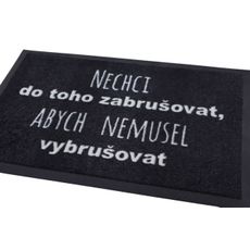 GDmats , Rohožka Nechcem zabrusovať 40x60 cm – na von aj na doma, 40x60, čierna