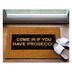 Rohožka z prírodného kokosového vlákna Artsy Doormats Come In If you Have Prosecco Glitter, 40 x 60 cm